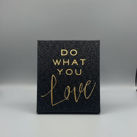 Do what u love Canvas