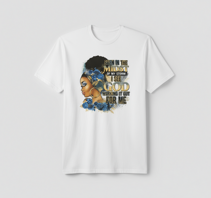 Even in the Midst Shirt